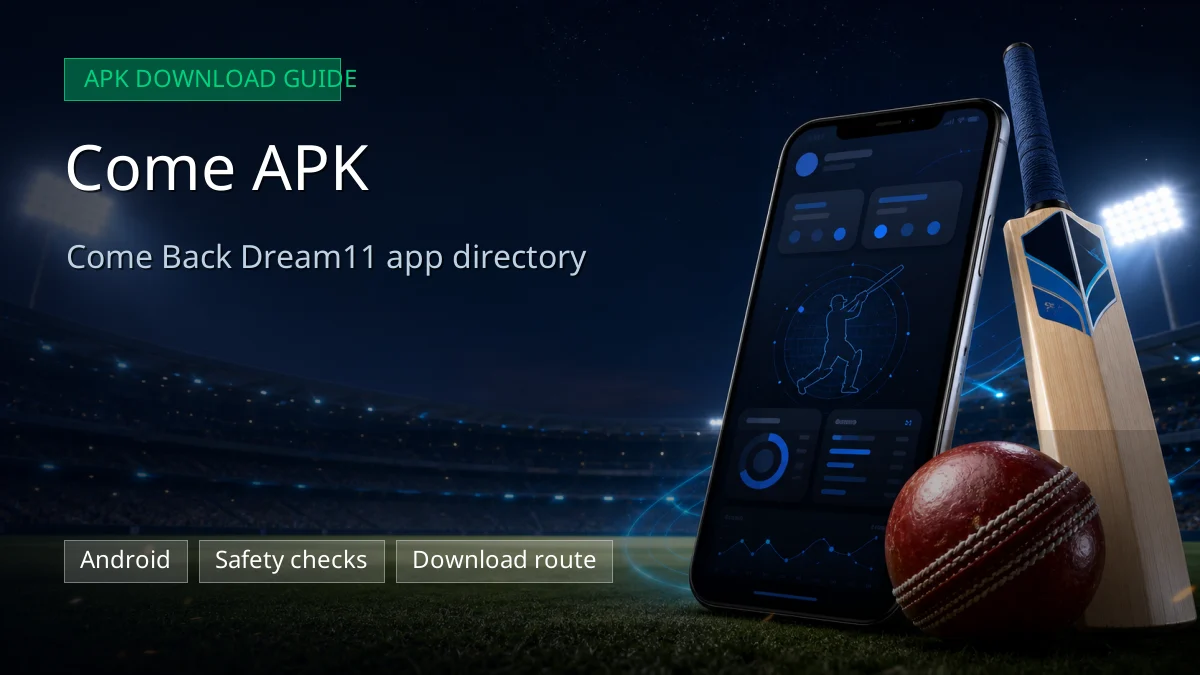 Come APK app guide