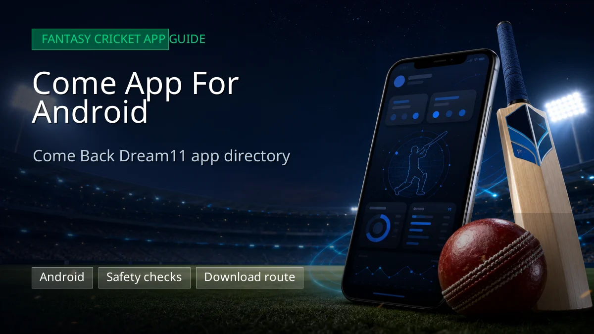 Come App For Android app guide